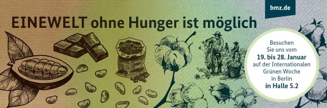 Werbebanner: "EINEWELT ohne Hunger ist möglich", Veranstaltung des BMZ im Rahmen der Grünen Woche